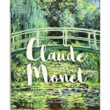 The Great Artists: Claude Monet