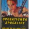 Operatiunea Apocalips - Gerard de Villiers