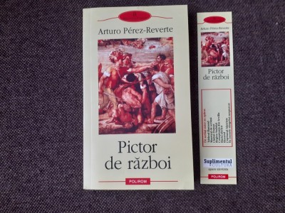 ARTURO PEREZ REVERTE PICTOR DE RAZBOI--RF16./2 foto