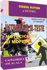 Intrebari si teste pentru obtinerea permisului de conducere categoria AM A1 A2 A - Universul Juridic
