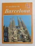 LE MEILLEUR DE BARCELONA - EDITION FRANCAISE , 1994