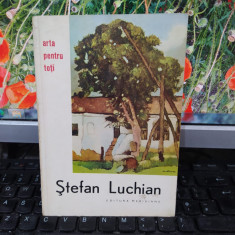 Ștefan Luchian album, text Maria Benedict, Meridiane, București 1961, 172