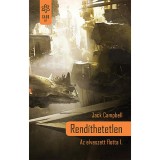Rend&iacute;thetetlen - Az elveszett flotta I. - Jack Campbell