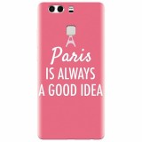 Husa silicon pentru Huawei P9 Plus, Paris Is Always A Good Idea