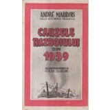 Cauzele Razboiului din 1939 (Editie 1945)