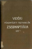 1688SPN Vid&eacute;ki P&eacute;nzint&eacute;zeti Tisztviselők Zsebnapt&aacute;ra az 1907-ik &eacute;vre, 1906, Budapest