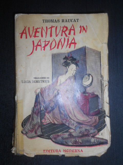 Thomas Raucat - Aventura in Japonia (1942)