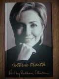Istorie traita- Hilary Rodham Clinton