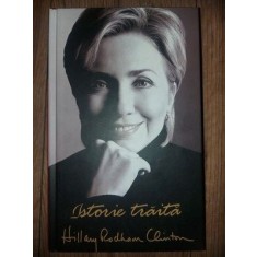 Istorie traita- Hilary Rodham Clinton