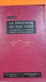 La perfusion du foie isole - P.J. Kestens