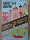 CRONICI DIN SAN FRANCISCO-ARMISTEAD MAUPIN