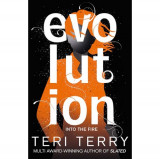 Evolution | Teri Terry, Orchard Books