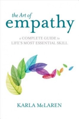 The Art of Empathy: A Complete Guide to Life&amp;#039;s Most Essential Skill foto