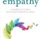The Art of Empathy: A Complete Guide to Life&#039;s Most Essential Skill