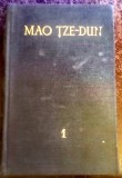 Mao Țze-Dun - Opere alese (volumul 1)