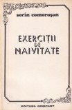 Sorin Comorosan - Exercitii de naivitate