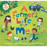 A Farmer&#039;s Life for Me