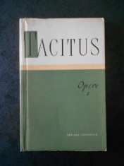 TACITUS - OPERE volumul 1 (1958) foto