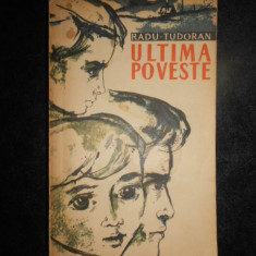 Radu Tudoran - Ultima poveste (1963)
