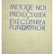 H. Lehr - Metode noi in proiectarea si executarea fundatiilor (Editia: 1963)