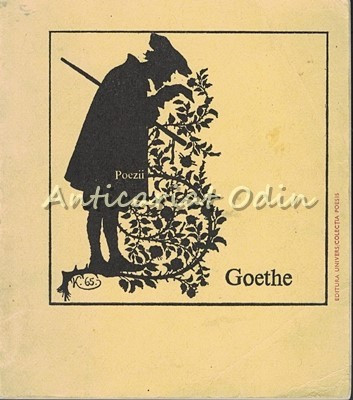 Poezii - Johann Wolfgang Goethe - Tiraj: 4480 Exemplare foto