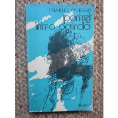 Portret intr-o oglinda - Charles Morgan, 1978