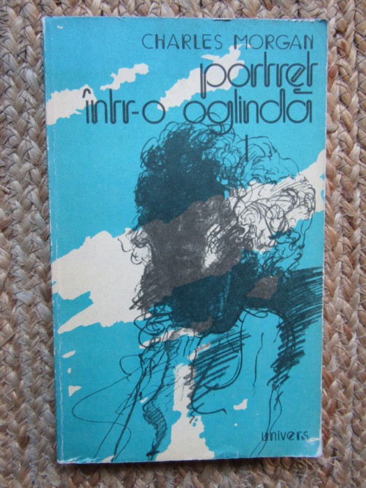 Portret intr-o oglinda - Charles Morgan, 1978