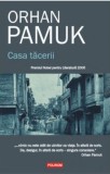 Casa tăcerii - Paperback brosat - Orhan Pamuk - Polirom / premiul Nobel / T11