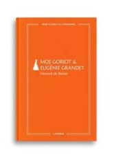 Mos Goriot. Eugenie Grandet (vol. 59) - Honor&eacute; De Balzac
