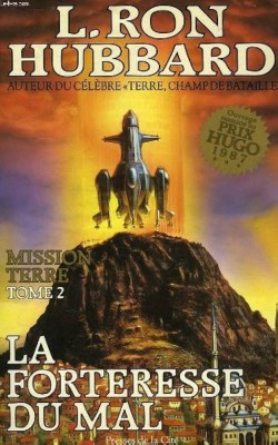 L. Ron Hubbard - La forteresse du mal ( MISSION TERRE # 2 ) foto