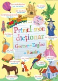 Primul meu dictionar German-Englez-Roman |