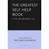 The Greatest Self - Help Book - Vex King