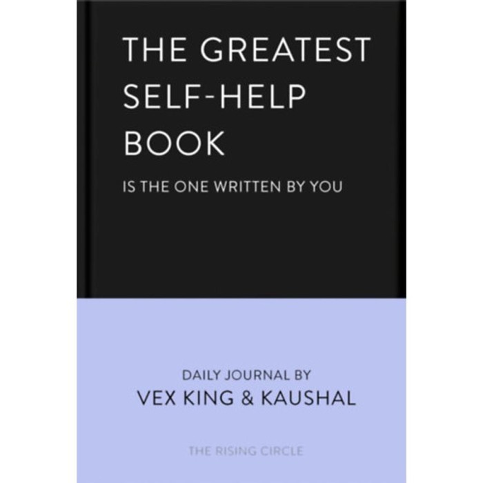 The Greatest Self - Help Book - Vex King