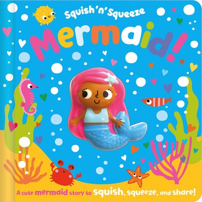 Squish &#039;n&#039; Squeeze Mermaid!