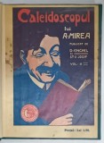 CALEIDOSCOPUL LUI A. MIREA , publicat de D. ANGHEL si ST.O. IOSIF , VOLUMUL II , 1910