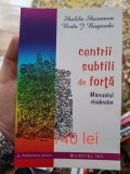 Shalila Sharamon, Bodo Baginski - Centrii subtili de forță. Manualul chakrelor