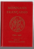 Monede franceze (Monnaies francaises) 1789-2005, Ed. Victor Gadoury, Monaco 2005