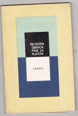 bnk ant *** Filosofia greaca pana la Platon . Indici foto
