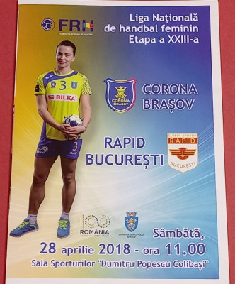 Program meci handbal feminin &amp;quot;CORONA&amp;quot; BRASOV - RAPID BUCURESTI (28.04.2018) foto