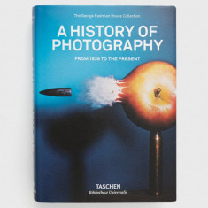Taschen GmbH carte A History Of Photography. From 1839 To The Present, Taschen