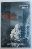 FUNCTIA SI CAMPUL VORBIRII SI LIMBAJULUI IN PSIHANALIZA de JACQUES LACAN , 2000