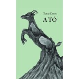 A t&oacute; - Tam&aacute;s D&eacute;nes