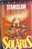 Solaris - Stanislaw Lem, Editura Savas Press, Colectie Orbita, 1993, Editie Colectie, Literatura Straina