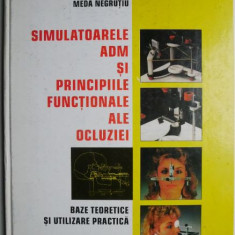 Simulatoarele ADM si principiile functionale ale ocluziei. Baze teoretice si utilizare practica – Walter Fetzer (cu sublinieri)