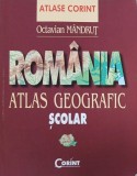Romania. Atlas geografic scolar - Octavian Mandrut