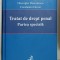 TRATAT DE DREPT PENAL , PARTEA SPECIALA de GHEORGHE DIACONESCU si CONSTANTIN DUVAC , 2009, PREZINTA SUBLINIERI *