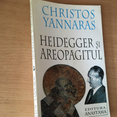 CHRISTOS YANNARAS, HEIDEGGER SI AREOPAGITUL. ANASTASIA 1996