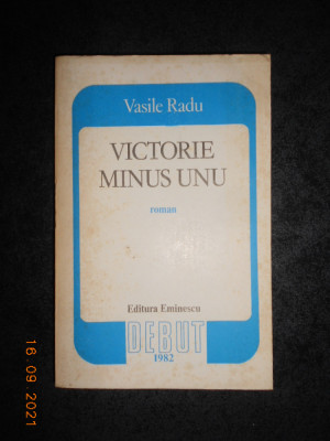 VASILE RADU - VICTORIE MINUS UNU (1982) foto