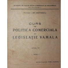 CURS DE POLITICA COMERCIALA SI LEGISLATIE VAMALA