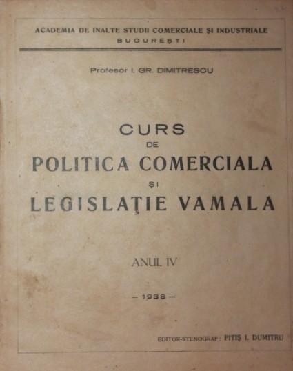 CURS DE POLITICA COMERCIALA SI LEGISLATIE VAMALA